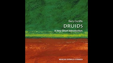 Druids: A Very Short Introduction by Barry Cunliffe | Full Audiobook