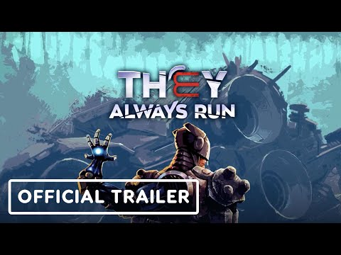 They Always Run - OffIcial Gameplay Trailer