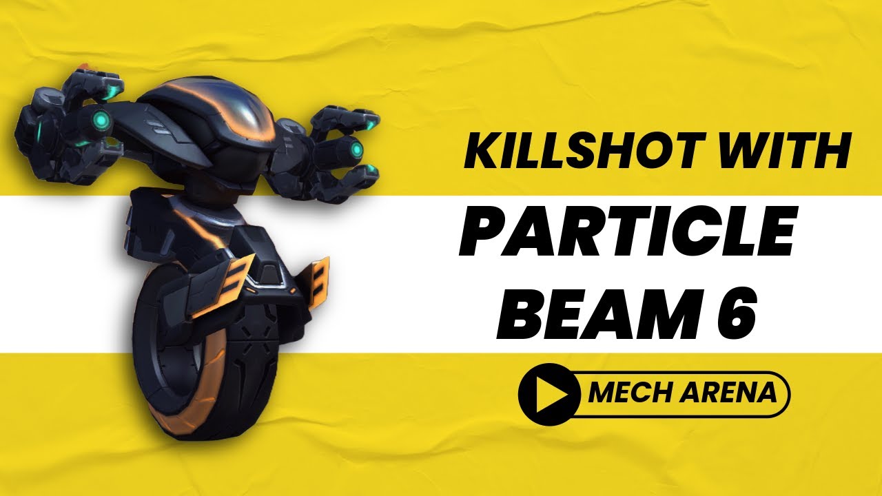 Killshot with particle beam 6 | Mech arena | DP GAMING