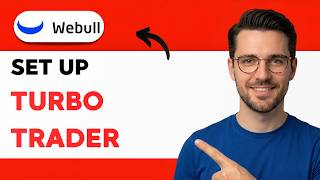 How to Set up Turbo Trader on Webull [2026 Full Guide]