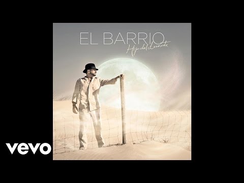 El Barrio - Cuando el Rio Suena (audio)