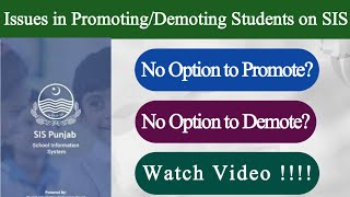 How to Promote Students on SIS PUNJAB | Promote Option not Available | Solved