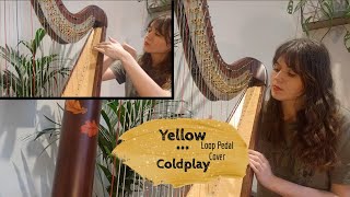 Yellow - Coldplay (Harp and Loop Pedal cover)