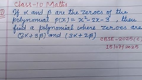 If alpha and beta are the zeroes of the polynomial p(x)= x²-2x-3 then.. | class 10 maths solution