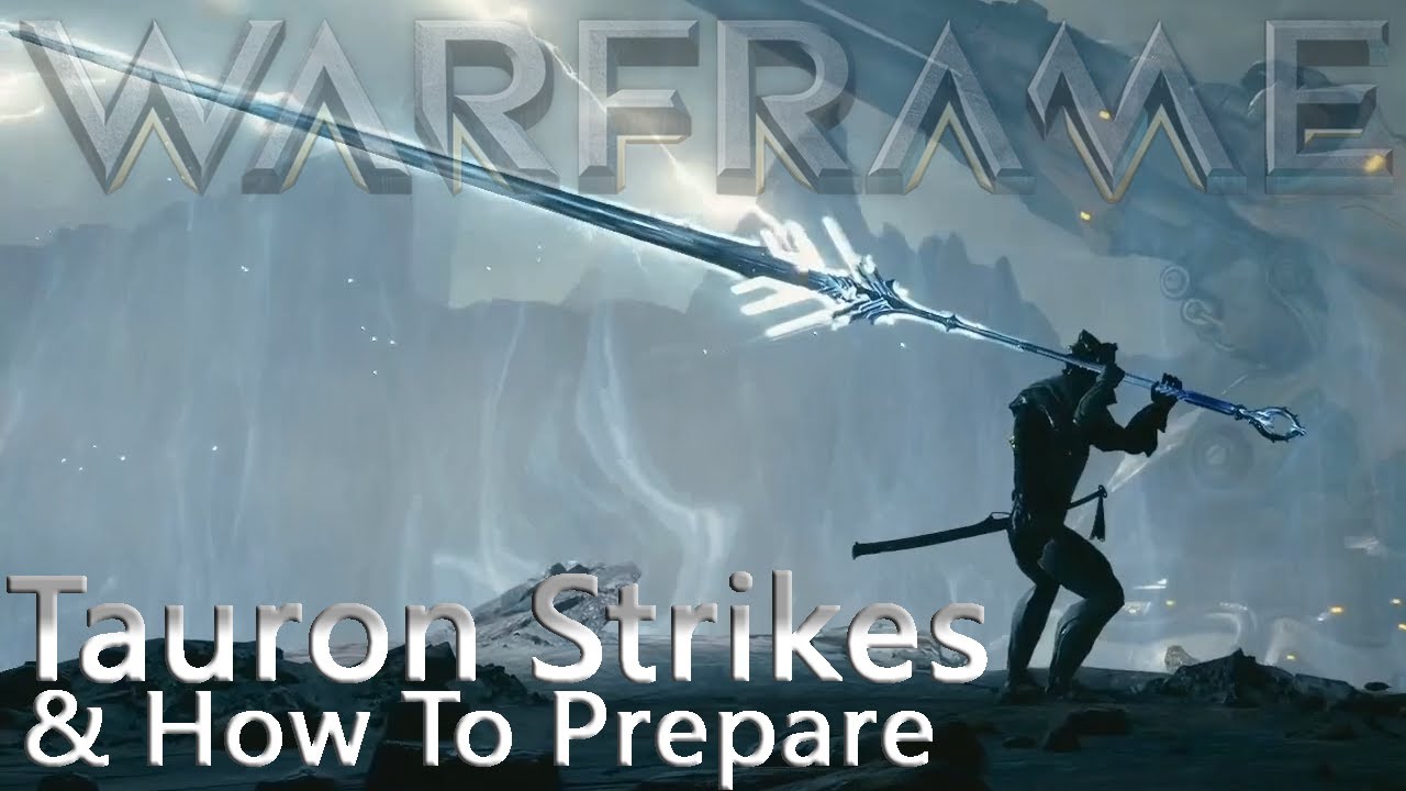 Warframe — Удары Таурона и как к ним подготовиться