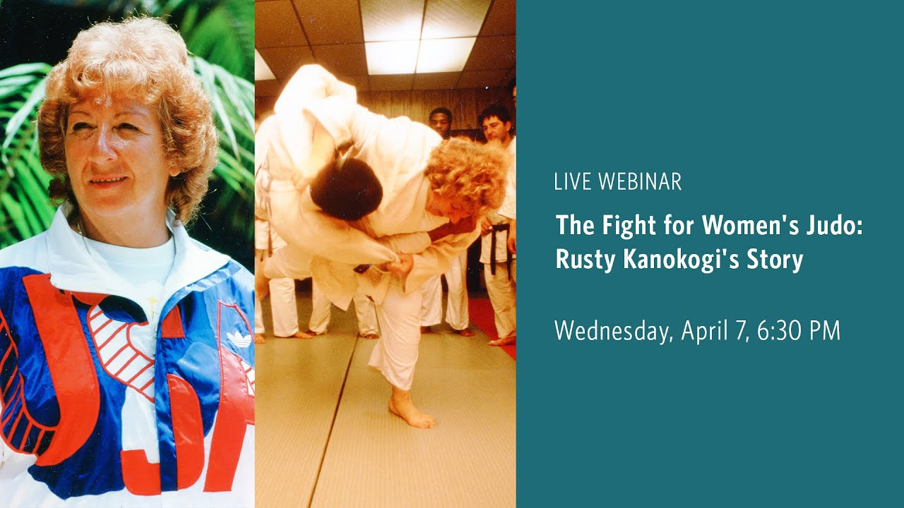 The Fight for Women's Judo: Rusty Kanokogi's Story