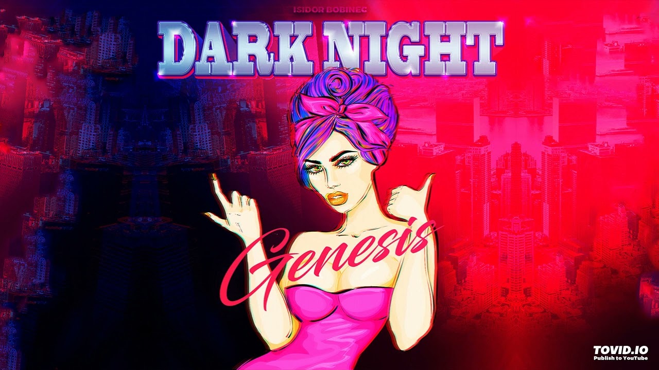 Isidor Bobinec - Dark night genesis (Serbia, 2016)  (Synthwave/80's/Vaporwave/Retrowave)