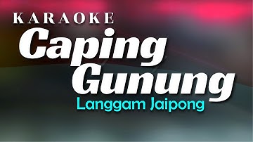Caping Gunung Karaoke Langgam Jaipong