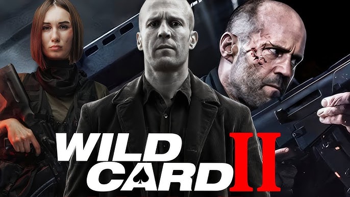 Wild Card 2 (2025) Movie || Jason Statham, Michael Angarano, Milo V, |  Review And Facts