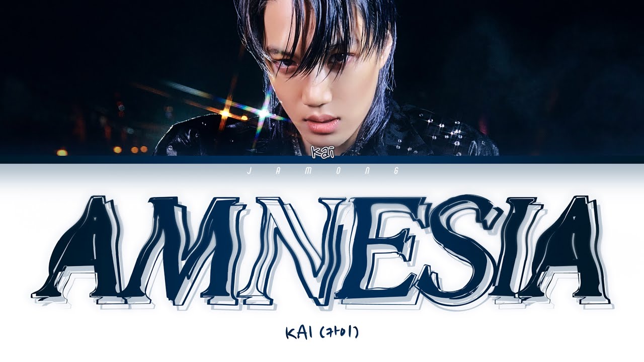 KAI (카이) - AMNESIA (기억상실) [Color Coded Lyrics/Han/Rom/Eng/가사]