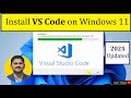 Step-by-Step Guide to Installing Visual Studio Code on Windows 11 (2025 Update) 🖥️
