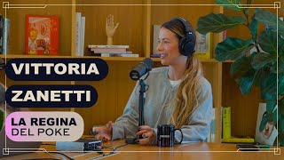 Ep. 02 | Come si diventa il McDonald's dell'healthy | Vittoria Zanetti, Poke House