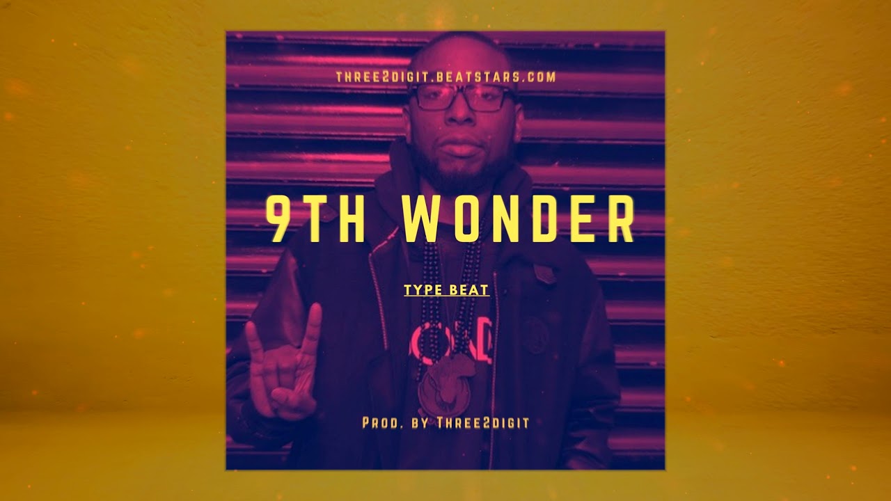 9th wonder type beat