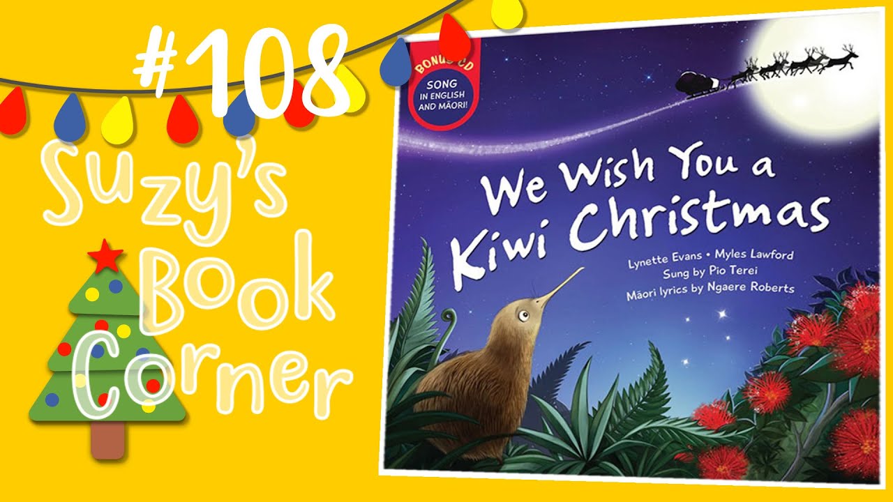 We wish you a kiwi christmas suzy s book corner youtube