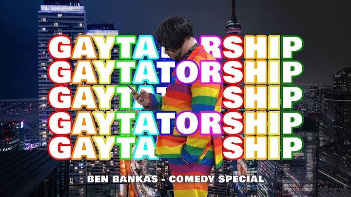 GAYTATORSHIP | A Ben Bankas Stand Up Comedy Special