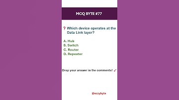 Which Device Operates at the Data Link Layer? | Networking MCQ Explained #mcqs #ezzybyte
