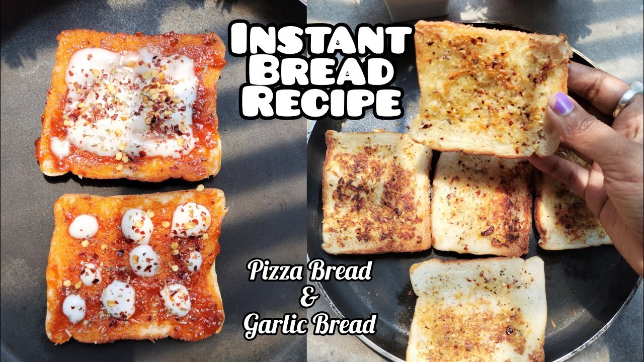 2 types of instant bread recipe | instant garlic bread recipe | instant ...