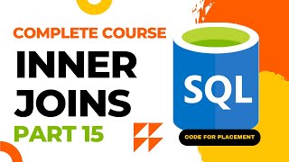 Inner Joins | SQL Complete Course 🔥 #15