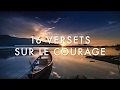 16 versets sur le courage  il est ton appui l canal dencouragement by prisca