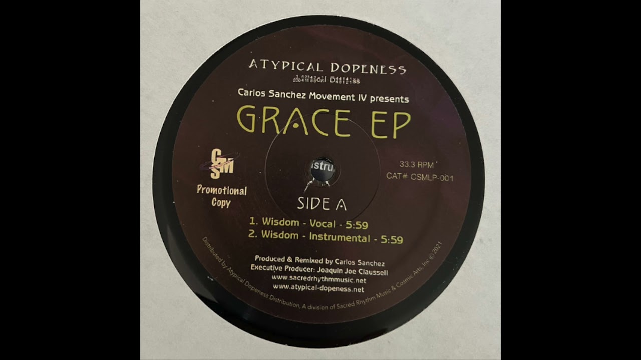 Carlos Sanchez Movement IV - Wisdom (Vocal) [Sacred Rhythm Music]