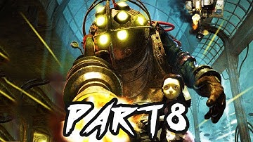 Return to Arcadia - Part 8 || BioShock Remastered