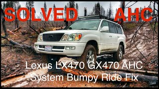 SOLVED! AHC System Lexus LX470 Bouncy Ride Pogo Stick Problem 9807 Toyota Land Cruiser GX470