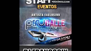 Mix Peruconcalle.com 01 - Dj Francocix 2011.Wmv