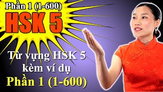 Từ vựng HSK 5 kèm ví dụ - Phần 1 (1-600) -  Tiếng Trung Trung Cấp