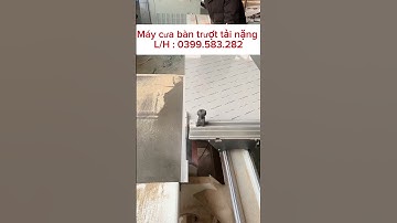Máy cưa bàn trượt hành trình 3m tải nặng