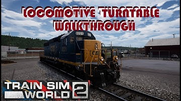 Train Sim World 2 - Locomotive Turntable Gameplay Guide
