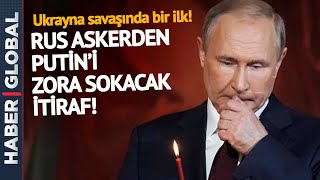 Ukraynada Savaşın Başından Bu Yana Bir İlk Rus Asker Suçunu Kabul Etti