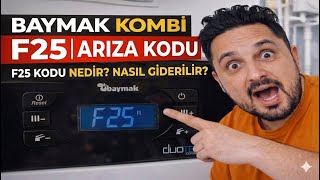 Baymak Kombi E25 Hata Kodu Nedir? Nasıl Giderilir?