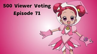 500 Viewer Voting Episode 71