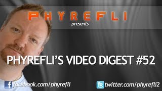 Phyrefli's Video Digest #52 - Who Gets The BIG ASS Toys?