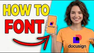 How To Change The Font Color Of Fields In DocuSign (Easy Guide 2026)