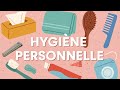  النظافة الشخصية باللغة الفرنسية