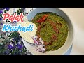 Delicious Palak Khichadi Recipe for Beginners!
