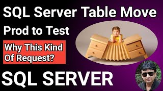SQL Database Table Move from production to Test database | SQL Server | SQL Server table restore |