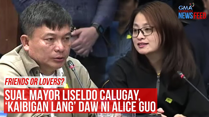 Sual Mayor Liseldo Calugay, ‘kaibigan lang’ daw ni Alice Guo | GMA Integrated Newsfeed