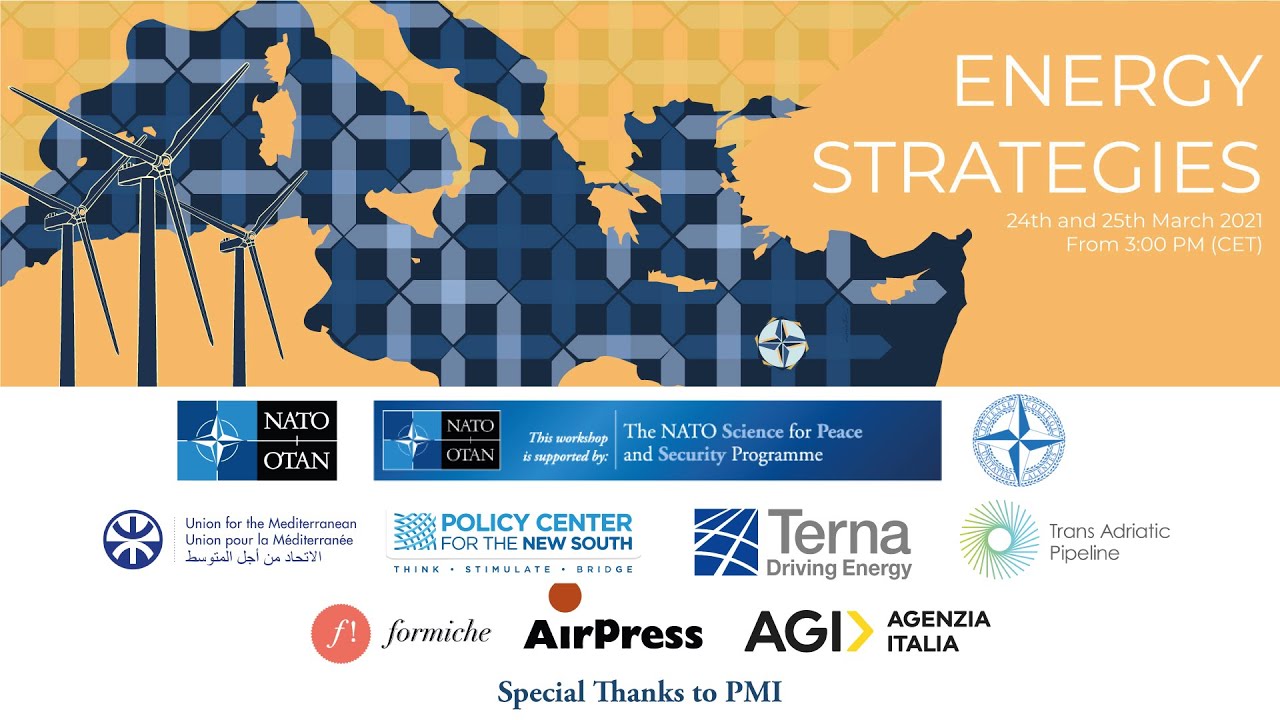 2/3 ENERGY STRATEGIES. EU & the Med: trends & scenarios for a connected energy market - 24/25.03.21