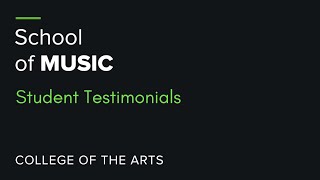 Student Testimonials of the University of Florida School of Music