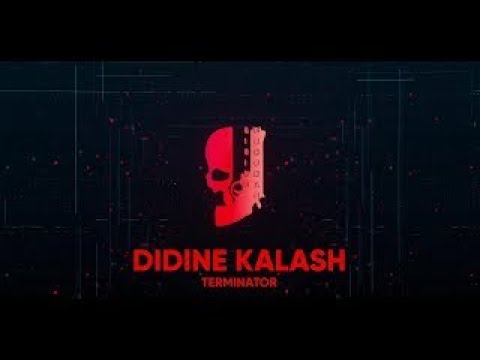 DIDINE KALASH TERMINATOR Clip Officiel Clash TRAP KING