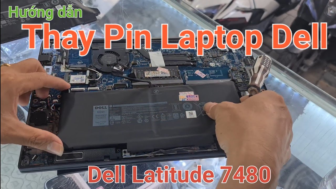 Hướng dẫn Thay Pin Dell Latitude 7480 @hocnghelaptop