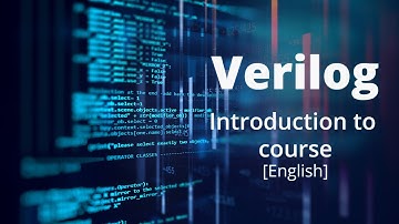 Introduction to Verilog Course [English]