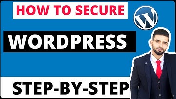 Wordpress Security Tutorial: How To Protect Your Website