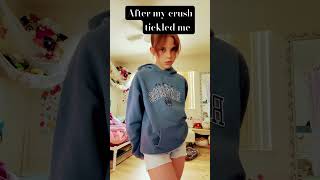 ￼ After my crush tickled me/my brothers bff