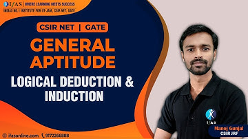 General Aptitude: Logic deduction & induction | CSIR NET/GATE