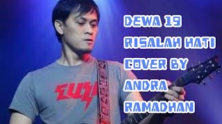DEWA - RISALAH HATI cover by ANDRA RAMADHAN