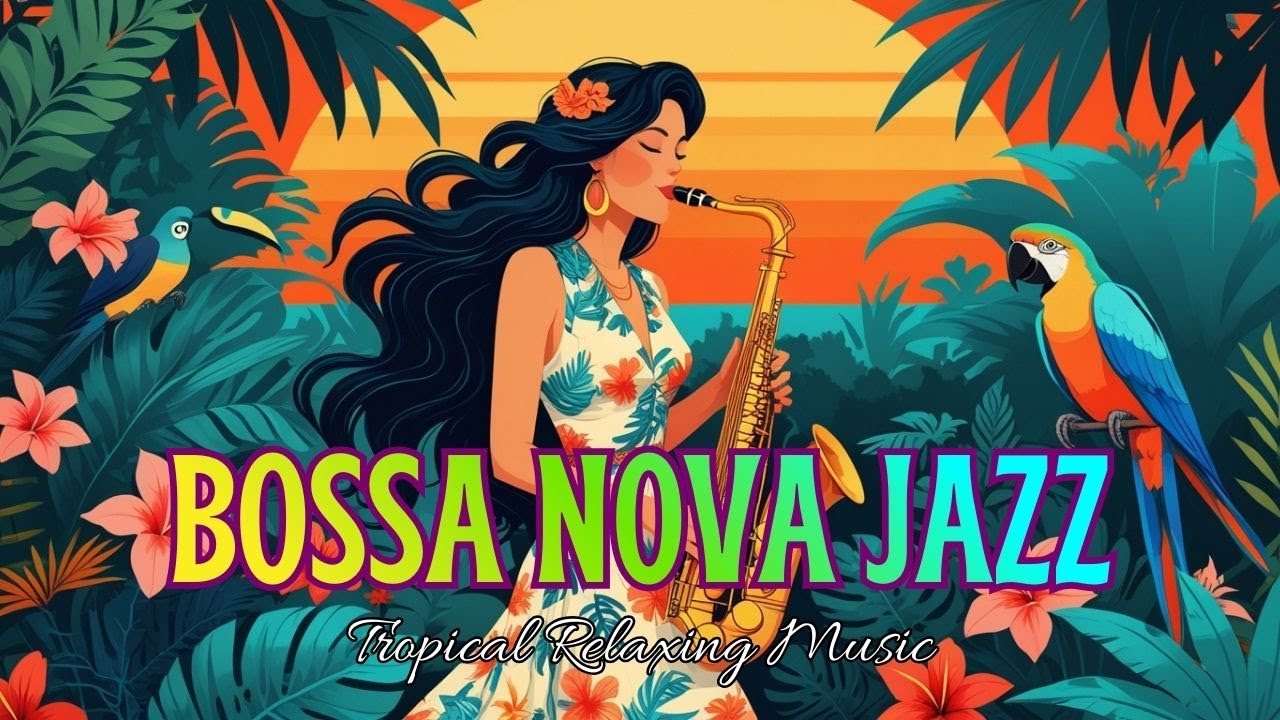 Босса Нова Каверы Популярных Песен 50 Хитов 🌴 Босса Нова Песни 2025 - Идеальная Музыка Для Работы,