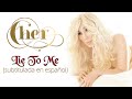 Cher - Lie To Me (Subtitulada en español)